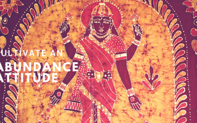 Cultivating An Abundance Attitude